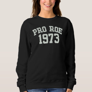 Sudadera Pro Roe 1973