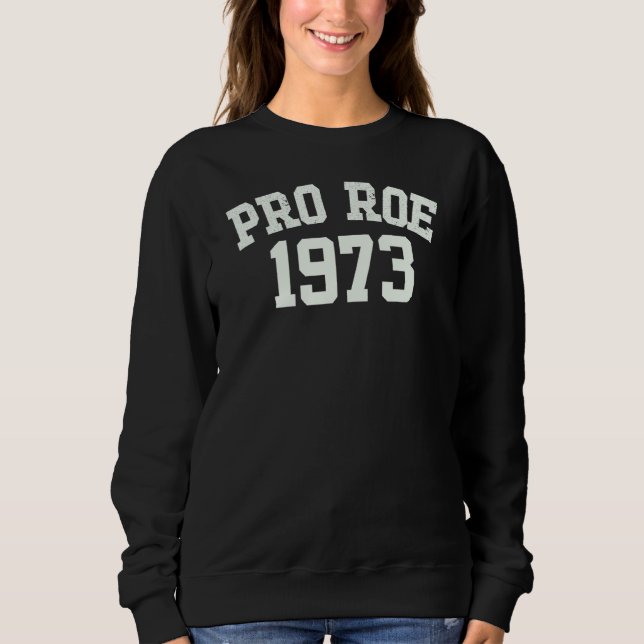 Sudadera Pro Roe 1973 (Anverso)