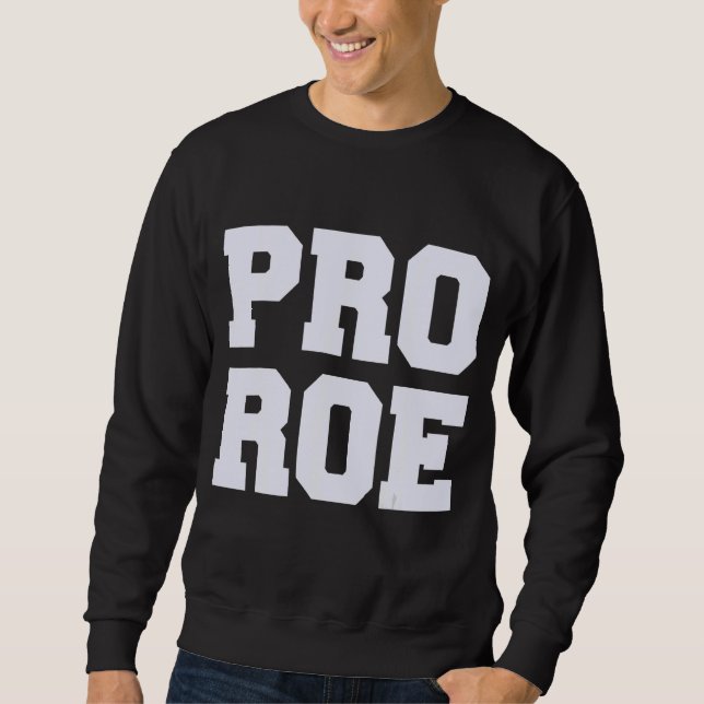 Sudadera Pro Roe 1973 Roe Vs Wade Pro Choice Derechos de la (Anverso)