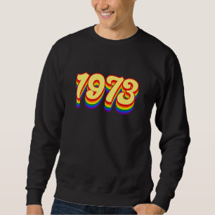 Sudadera Pro Roe Pro Choice Retro 1973