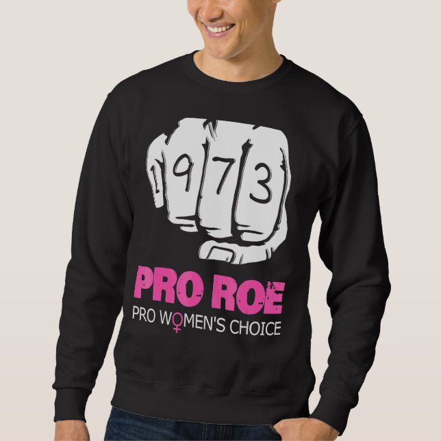Sudadera Pro Roe V Wade Support Pro Choice 1973 Fist (Anverso)