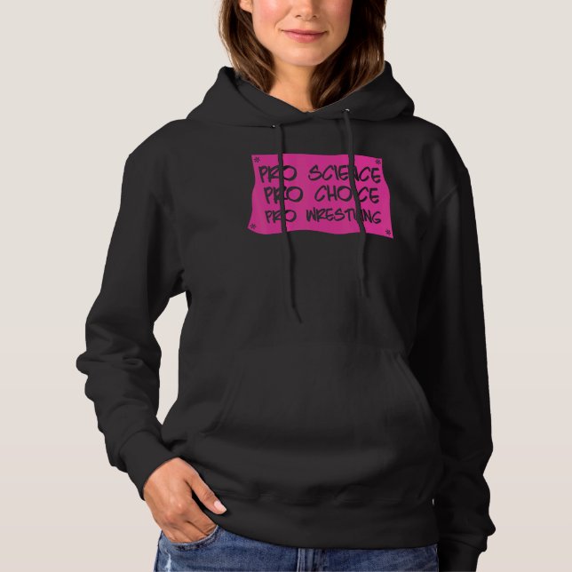 Sudadera Pro Science Pro Choice Pro Lucha contra los Derech (Anverso)