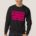 Sudadera Pro Science Pro Choice Pro Wrestling 2<br><div class="desc">Pro Science Pro Choice Pro Wrestling 2</div>