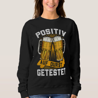 Sudadera Probado Positivamente Para Sed Que Diga Por La Per