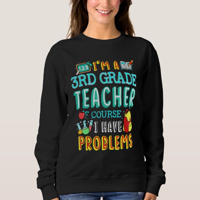 Sudadera Problema de clase de tercer curso de docente 1º dí (Anverso)