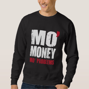 SUDADERA PROBLEMAS DEL DINERO MO DE MO