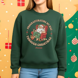 Sudadera Procrastinating My Way Through Christmas Funny