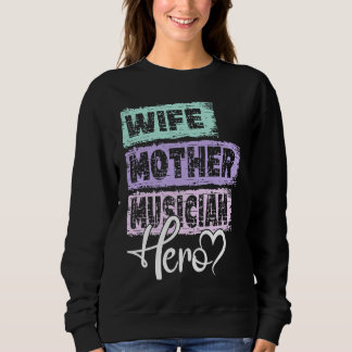 Sudadera Profesión mamá heroína madre Músico 1