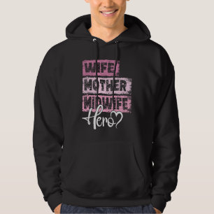Sudadera Profesión mamá heroína madre Partera