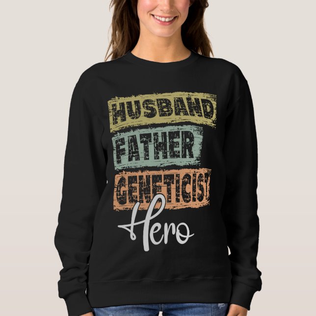 Sudadera Profesión padre héroe padre Genetista  1 (Anverso)