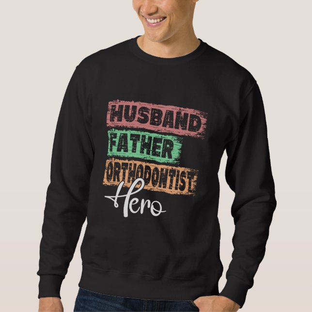 Sudadera Profesión padre héroe padre Ortodoncista (Anverso)