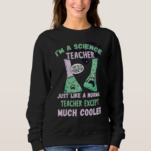 Sudadera Profesor de Ciencia Mucho Más Cooler Científico De (Anverso)