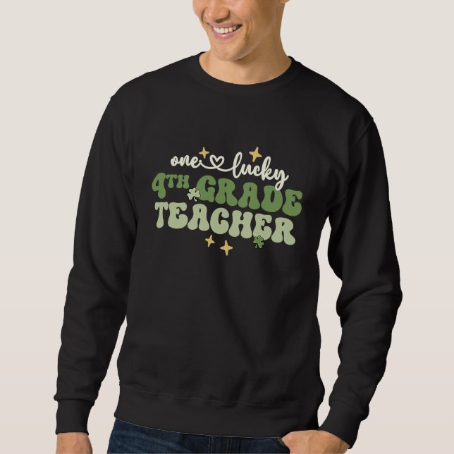 Sudadera Profesor de cuarto grado, profesor con suerte, St. (Anverso)