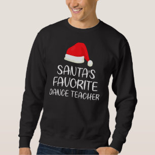 Sudadera Profesor de danza favorita de Santa S, compañero d