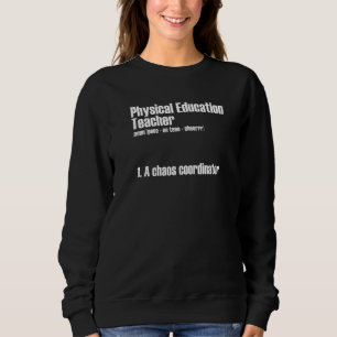 Sudadera Profesor de Educación Física Coordinador de Caos P