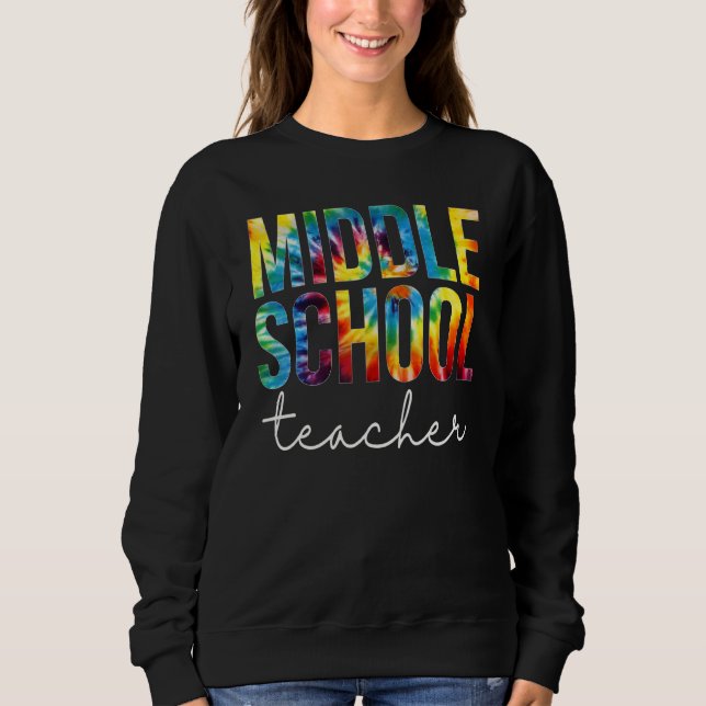 Sudadera Profesor de Escuela Media Aprecio de Tie Dye De vu (Anverso)