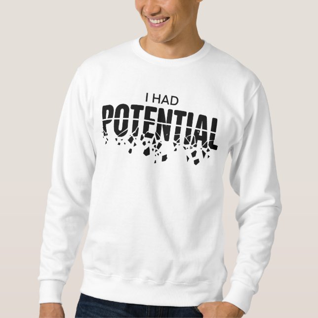 Sudadera Profesor de Física Divertido Tuve Potencial Humor (Anverso)