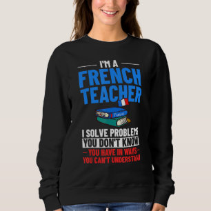 Sudadera Profesor de Francés Bandera de Francia Lección de 