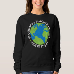 Sudadera Profesor De Geografía Sabe Dónde Está En Teacher G