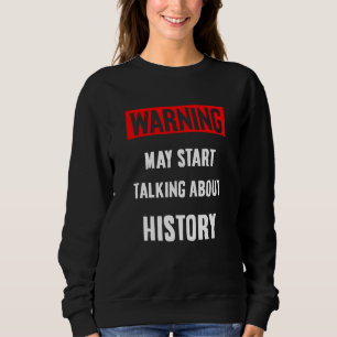 Sudadera Profesor De Historia De Aviso De Estudiantes