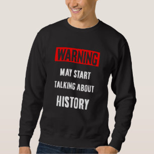 Sudadera Profesor De Historia De Aviso De Estudiantes