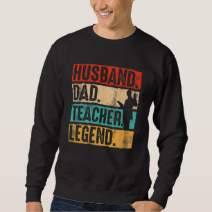 Sudadera Profesor de leyenda de padre, marido y papá