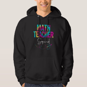 Sudadera Profesor de Matemáticas Tie Dye Aprecio Regreso a 