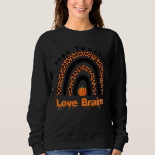 Sudadera Profesor de Yoga de Halloween Amo Cerebros Arcoíri