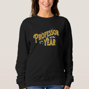 Sudadera Profesor del Año Mejor Profesor Universitario del