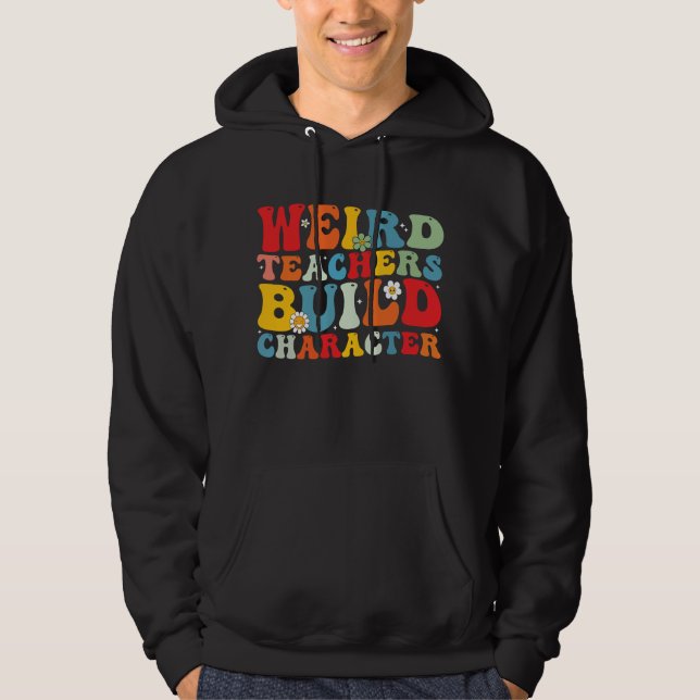 Sudadera Profesor Raro Construye Carácter Profesor Groovy  (Anverso)