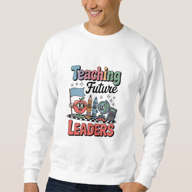 Sudadera Profesor Retro Enseña Líderes Futuros Profesor Gro (Anverso)