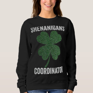 Sudadera Profesor St Patricks Day Shenanigans Coordinador
