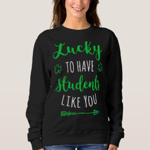 Sudadera Profesor St Patrick's Day Shirt Funny School