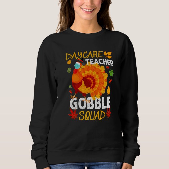 Sudadera Profesora de guardería Gobble Squad Turquía enfren (Anverso)