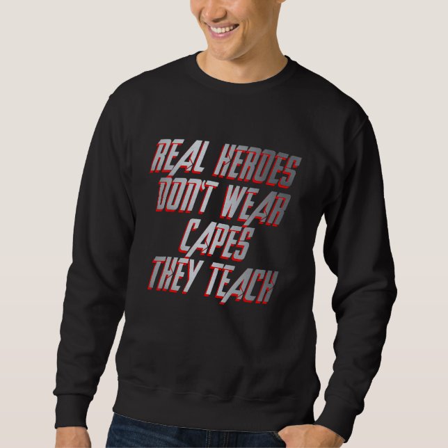 Sudadera Profesora de héroes reales no lleva gorras que ens (Anverso)