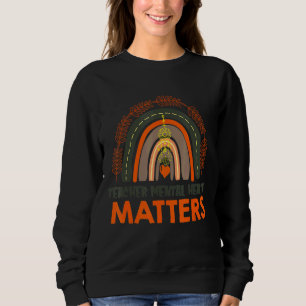 Sudadera Profesora de Salud Mental Concienciación Boho Rain