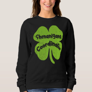 Sudadera Profesora del Coordinador de Shenanigans de Irland
