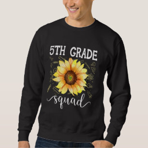 Sudadera Profesora divertida de girasol de 5º grado Squad d
