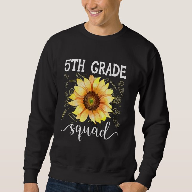 Sudadera Profesora divertida de girasol de 5º grado Squad d (Anverso)