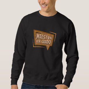 Sudadera Profesora española 1 Primer Grado Mamáes de café