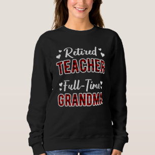 Sudadera Profesora jubilada a tiempo completo abuela Nana M