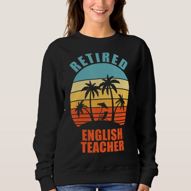Sudadera Profesora jubilada de inglés divertida enseñanza f (Anverso)