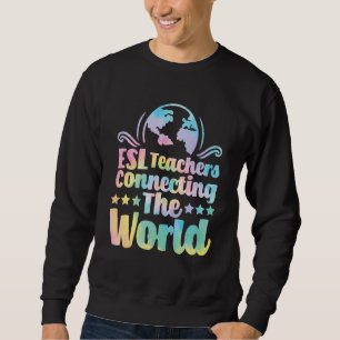 Sudadera Profesores de ESL conectando la virtud mundial del