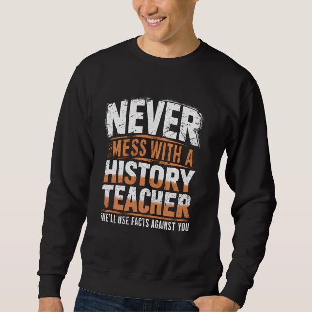 Sudadera Profesores De Historia Graciosos De Vuelta Al Ense (Anverso)