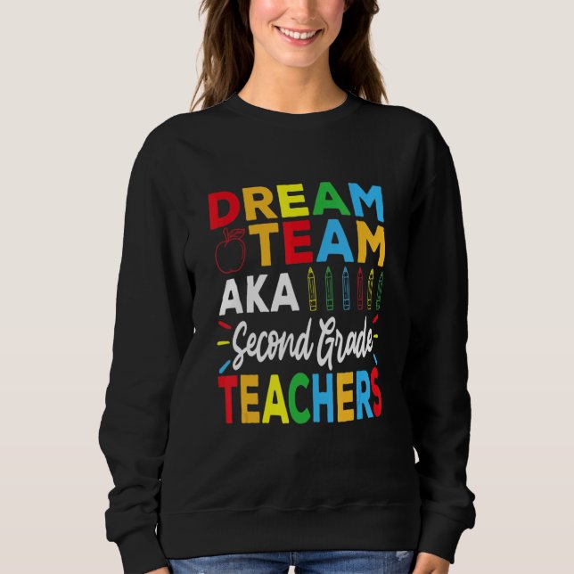 Sudadera Profesores de Jardín de Niños Dream Team de vuelta (Anverso)