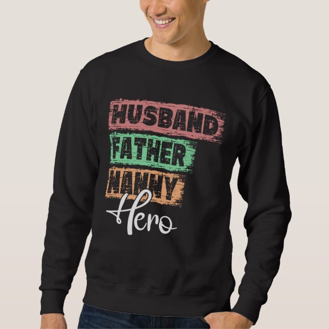 Sudadera Profession dad hero father Nanny (Anverso)