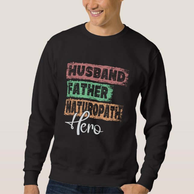 Sudadera Profession dad hero father Naturopath (Anverso)
