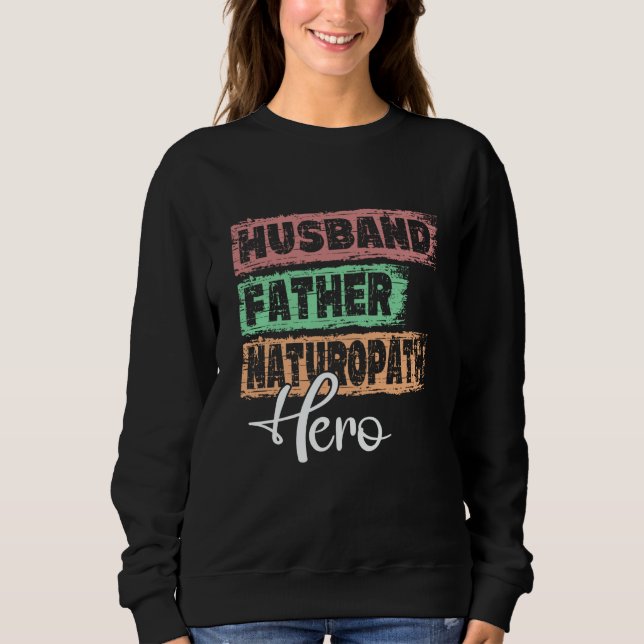 Sudadera Profession dad hero father Naturopath (Anverso)