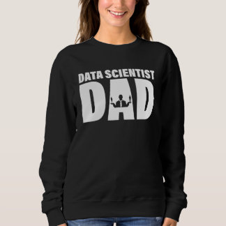 Sudadera Profession Job For Men - Data Scientist Dad