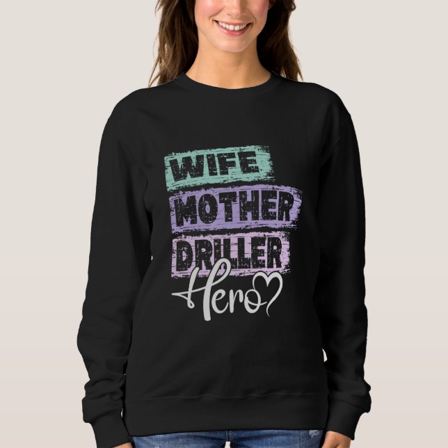 Sudadera Profession mom hero mother Driller  1 (Anverso)